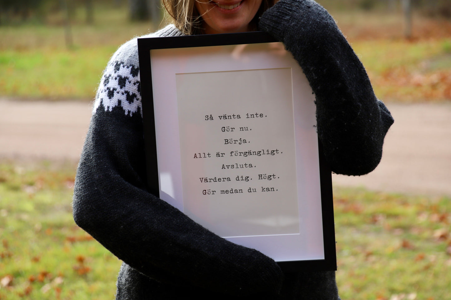 Poster 30x40 cm – Så vänta inte