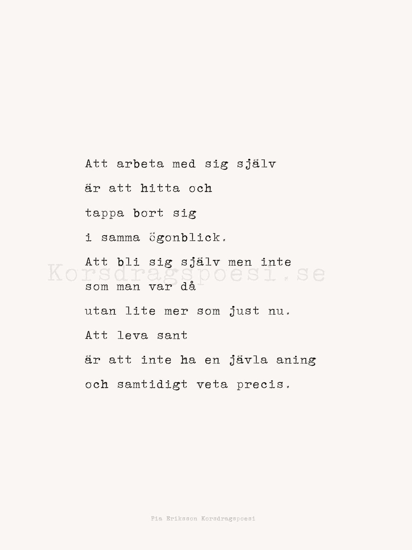 Poster 30x40 cm – Att arbeta med sig själv...