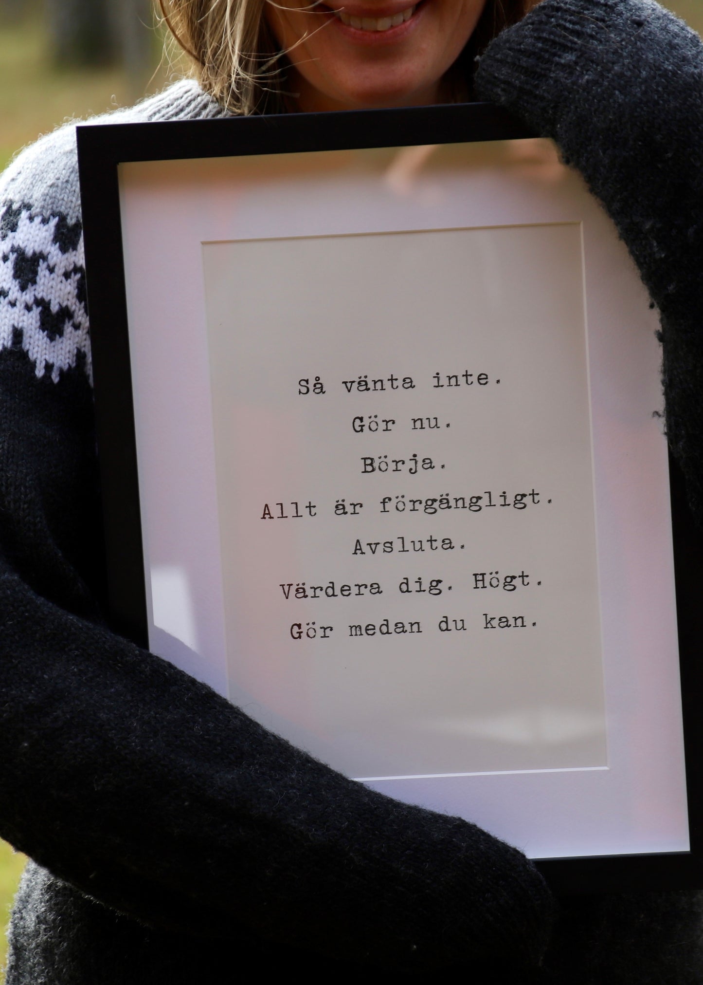 Poster 30x40 cm – Så vänta inte