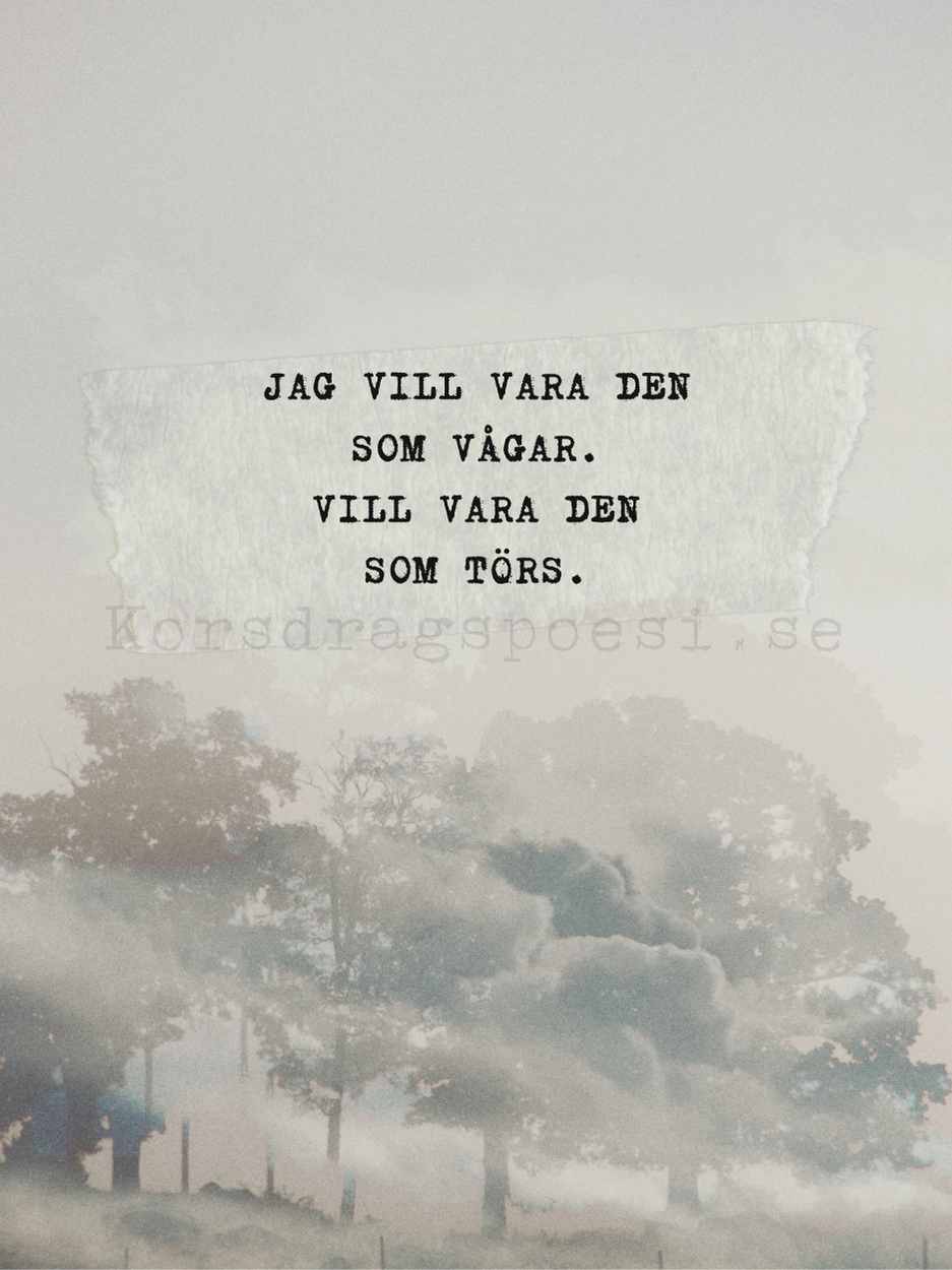 Fotopoesi 30x40 cm – Vara den som vågar